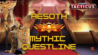 AESOTH GUIDE - Mythic questline - All 5 mythic missions! - Tacticus #gaming