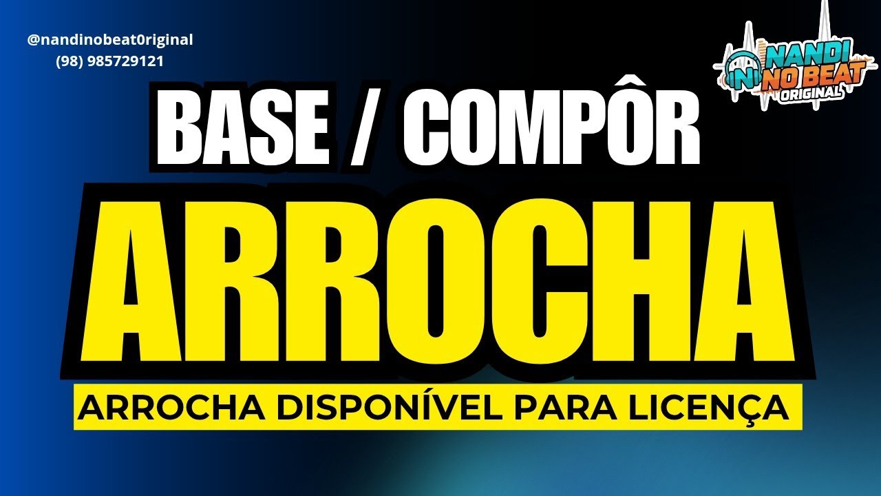 BASE DE ARROCHA | PARA COMPÔR | DISPONÍVEL 2026