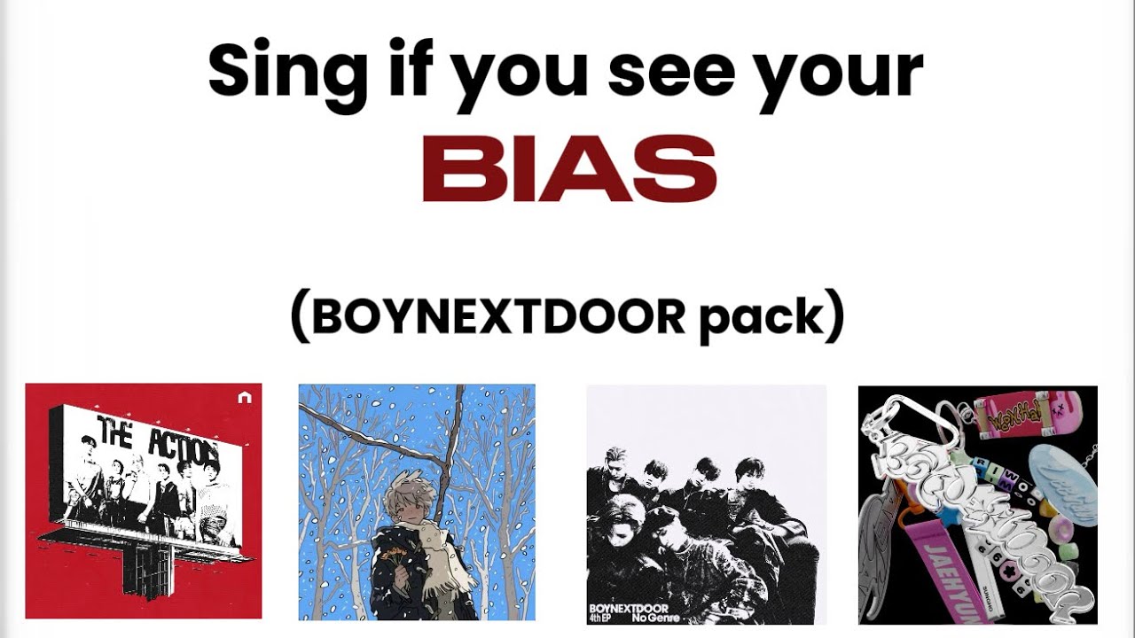 Sing if you see your bias!! // BOYNEXTDOOR pack