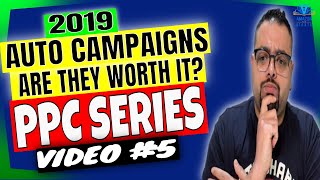 🔥2019 Amazon PPC Automatic Campaign Strategy (Watch This Before You Run Your Ads!)