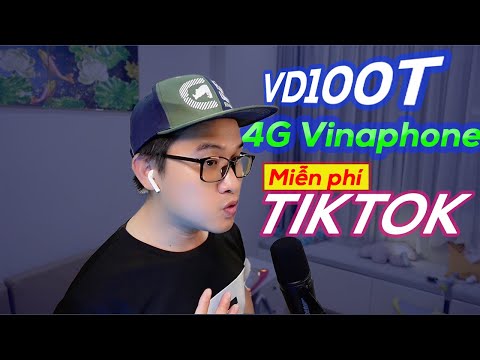 Các Gói Cước 4G Vinaphone Miễn Phí Tiktok