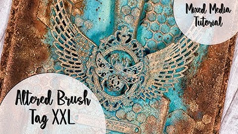 Altered Brush & XXL Tag - Rust & Patina Effect Paste