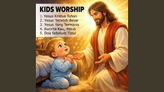 Download lagu YESUS YANG TERMANIS (Live)