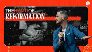 The Heart of Reformation | Pastor Landon Schott | FULL SERMON