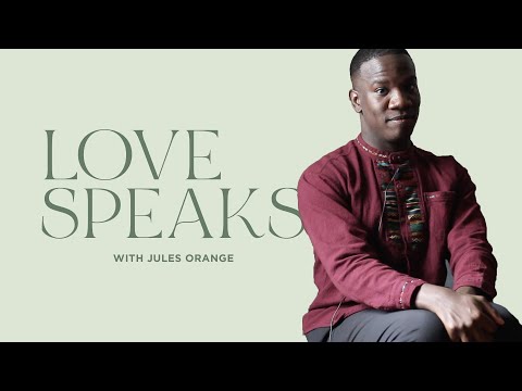 Love Speaks with Jules Orange