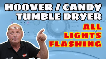 Hoover Candy Tumble dryer all lights flashing  error fault code