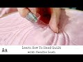 ‘Learn How To’ Hand Quilt with Sandie Lush | Award Winning Hand Quilter | Welsh Quilts