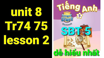  Giải sách bài tập tiếng anh lớp 5 unit 8 weather lesson 2 trang 74 75 SBT  workbook  smart start 