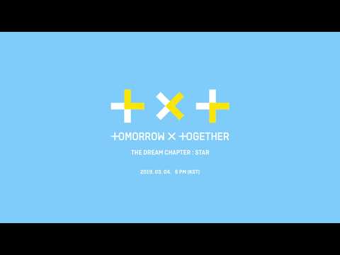 TXT (투모로우바이투게더) - The Dream Chapter: STAR