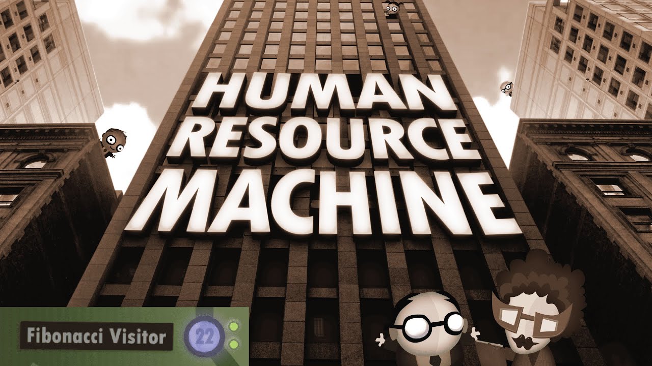 Human Resource Machine - Year 22 (Fibonacci Visitor)