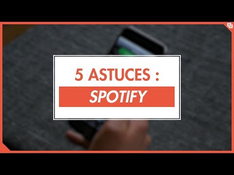 Spotify : 5 astuces pour maîtriser votre musique