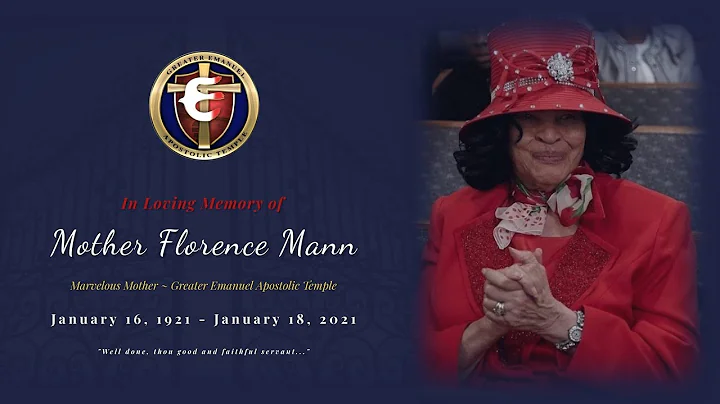 Homegoing Celebration for Mother Florence Mann