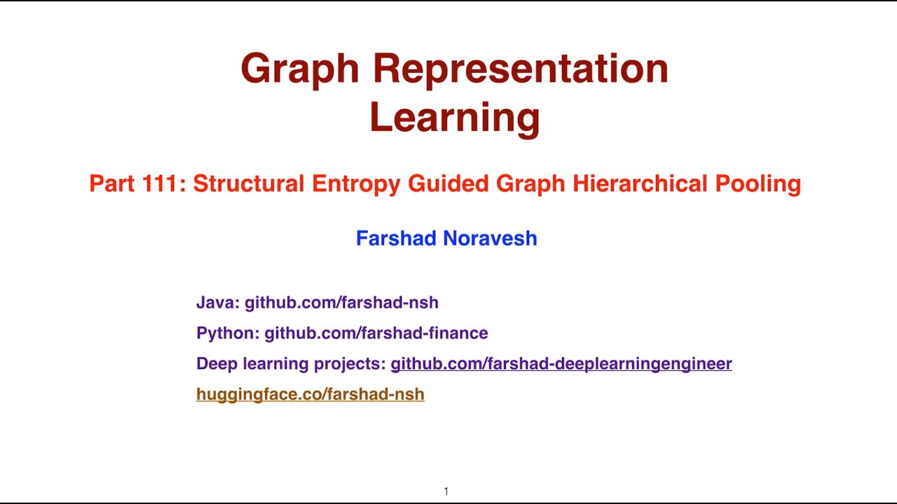 Part111: structural entropy guided hierarchical pooling - YouTube