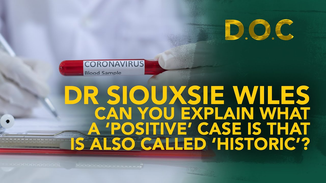 How can a case of COVID19 be both 'positive' and 'historic'?