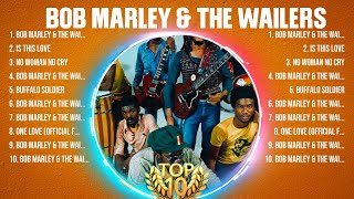 Bob Marley & The Wailers Top Of The Music Hits 2024 - Most Popular Hits Playlist