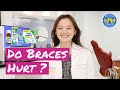 Do Braces Hurt? - 7 Braces Pain Management Tips