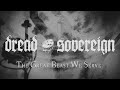 Dread Sovereign - The Great Beast We Serve