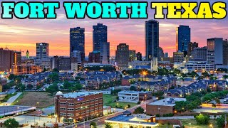 Fort Worth Texas: Best Things To Do and Visit