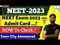 NEET 2023 Official City Of Examination Released | NEET 2023 Admit Card | NEET 2023 Latest News Today