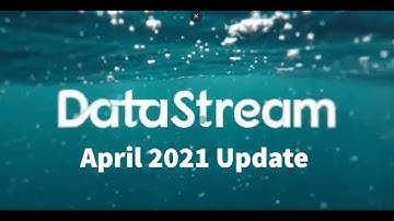DataStream Program Update - April 2021