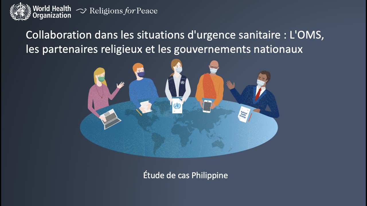 [FR] Collaboration dans les situations d'urgence sanitaire: Étude de cas Philippines