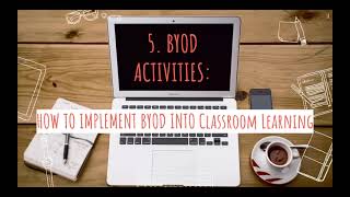 Celebrity Implementation of BYOD for Classroom Learning Wealth