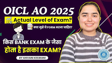 OICL AO 2025 • Actual Level of Exam • Should you apply or not? Shivani keswani 