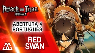 Miniatura de "Attack on Titan 3 - Abertura 4 em Português - Red Swan (PT BR)"