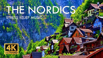The Nordics 4K - Scenic Relaxation Film With Calming Music - 4K Relaxation Video