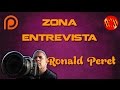 Zona entrevista - Ronald Peret