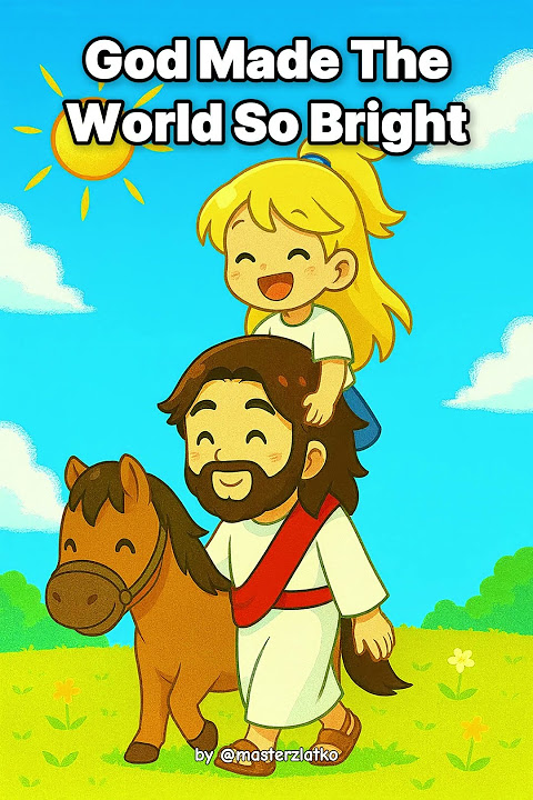 🌎 God Made the World So Bright — Christian Kids Song | Family Worship |  Praise & Gospel Music