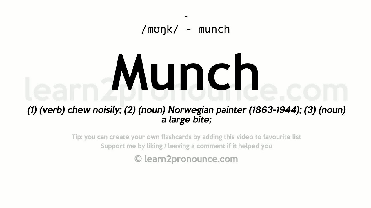 Munching meaning and pronunciation - video Dailymotion