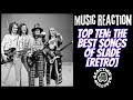 American reacts to top ten the best songs of slade retro