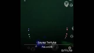 Sayap terluka-cover by Pailong(Smule)