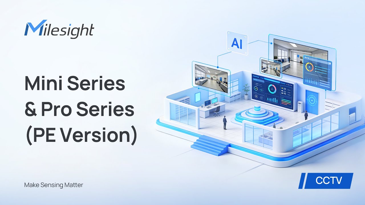 Milesight Training | Mini & Pro Series