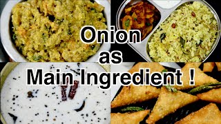 4 Special Recipes with Onion as Main Ingredient !