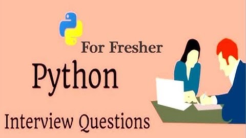 Python Interview questions for Fresher