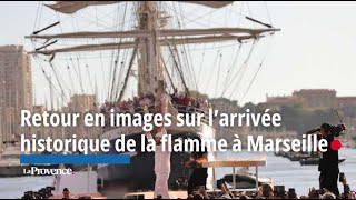 Retour en images sur l’arrivée historique de la flamme à Marseille