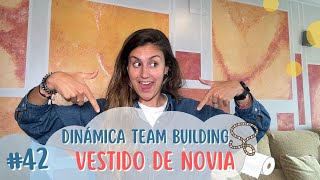 Vestido de novia: team building | 360 Dynamics