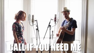 "Call if You Need Me"- Vance Joy Cover by The Running Mates
