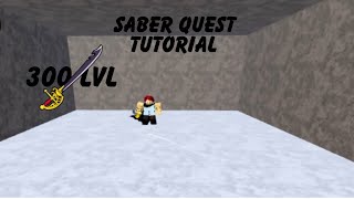 Complete Saber Quest Tutorial | How to Get Saber in Blox Fruits