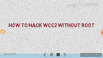 ||No root|| how to hack wcc2 without root latest version 2.5.6.