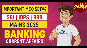 IBPS & SBI Clerk Mains 2025 | GA SET #4 July to October BANKING & FINANCIAL CURRENT AFFAIRS 2025