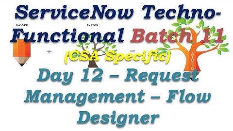 Batch 11 | Day 12 | Request Management - Flow Designer #Shorts #Short