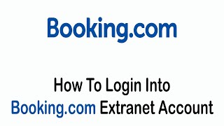 How To Login into Booking.com Extranet Account (2022) screenshot 1