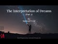 Interpretation of Dreams  (Part 1 of 3) - Sigmund Freud | Dream Analysis | Full Audiobook