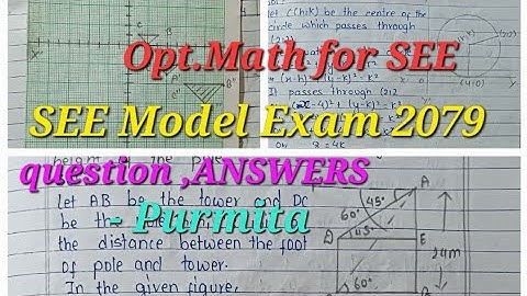 Opt.Math..ISAN..SEE Model Exam 2079..QUESTION,ANSWER  by Purmita Parajuli