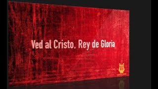 Vignette de la vidéo "31 - Ved al Cristo, Rey de Gloria (Pista/Letra Himnario Bautista)"