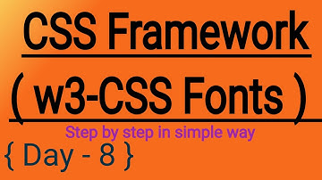 Day - 8 || #css #framework || #w3 #css #Font in hindi