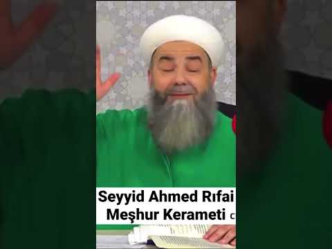 Seyyid Ahmed Rıfai Hz. Meşhur Kerameti / Cübbeli Ahmet Hoca